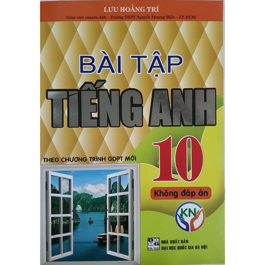 Sách - Bài Tập Tiếng Anh Lớp 10 Không Đáp Án