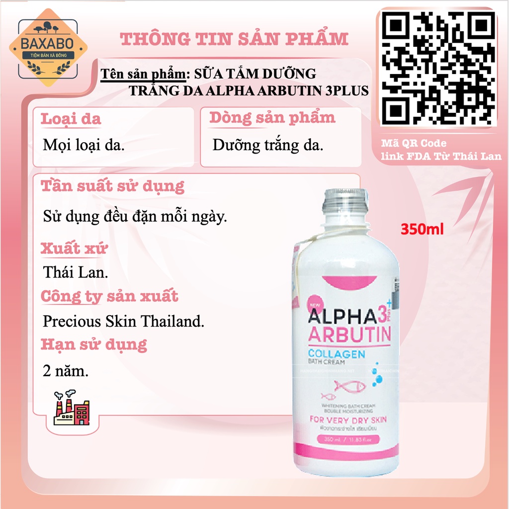 SỮA TẮM DƯỠNG TRẮNG DA ALPHA ARBUTIN 3PLUS NỘI ĐỊA THÁI LAN - HÀNG HÍNH HÃNG - 350ML