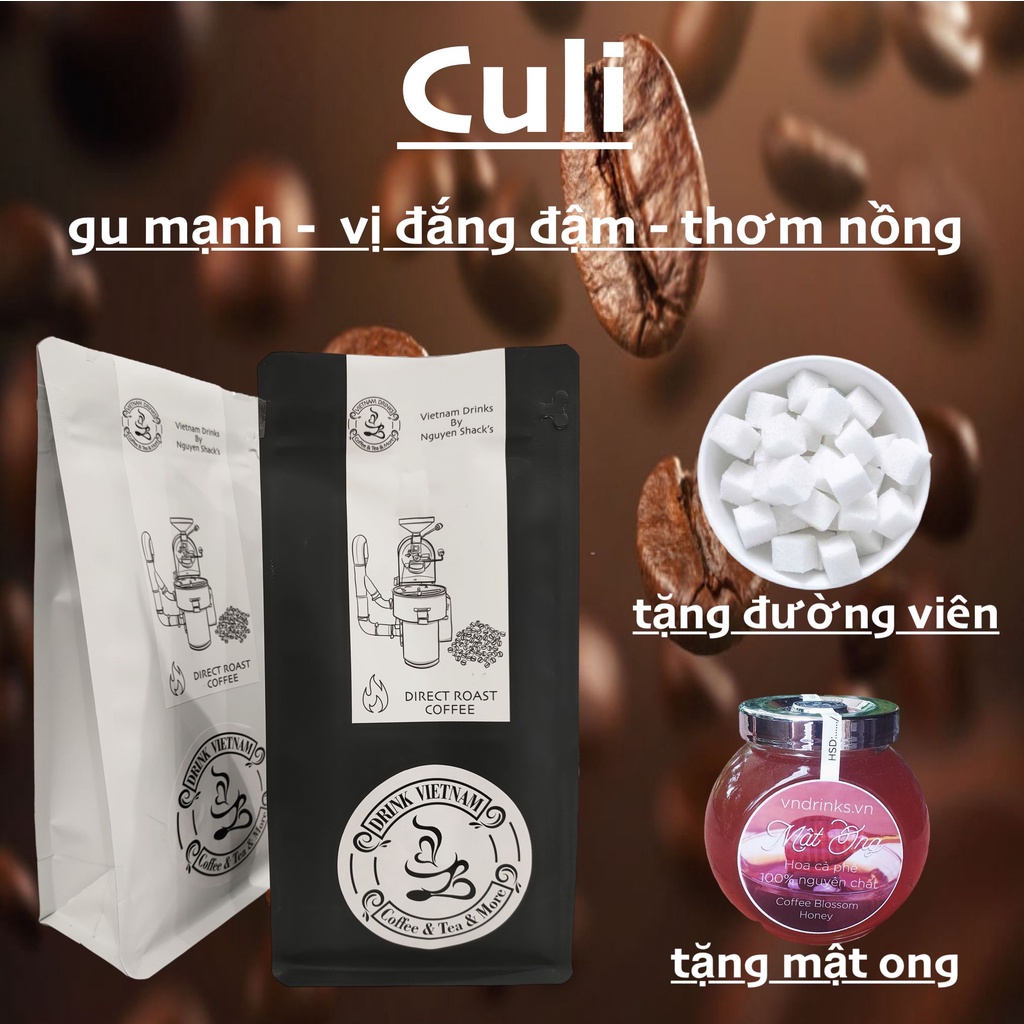 (tặng ngay ĐƯỜNG VIÊN & MẬT ONG) Culi coffee / Cà phê culi (hàng xuất khẩu)