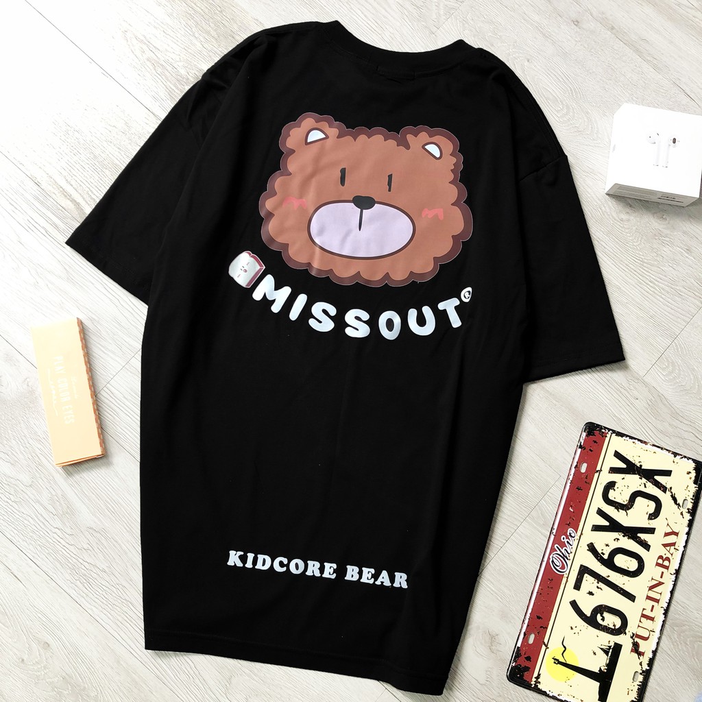 Áo thun nam nữ MISSOUT GẤU, Áo thun tay lỡ nam nữ UNISEX , Dricco_offcial