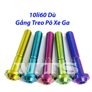 Ốc titan gr5 10li60 dù bắt treo pô tay ga