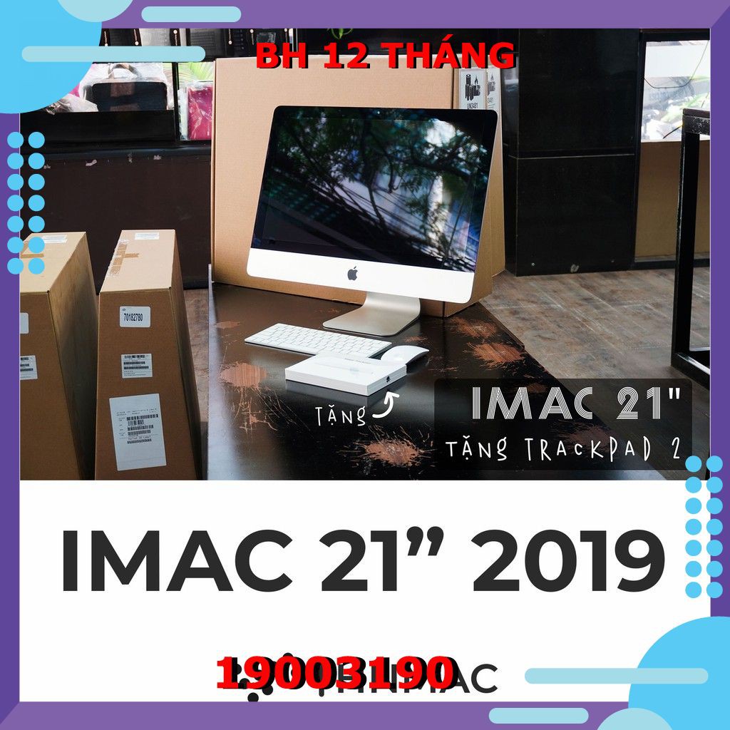 MRT32/MRT42 SA/A - iMac 4K 21" 2019 chính hãng Full VAT | BigBuy360 - bigbuy360.vn