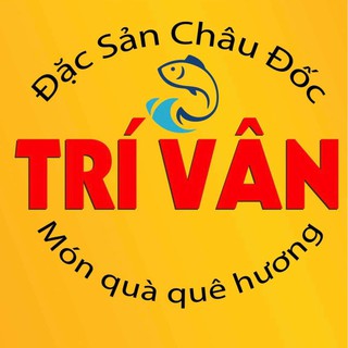 Đặc sản Châu Đốc Trí Vân