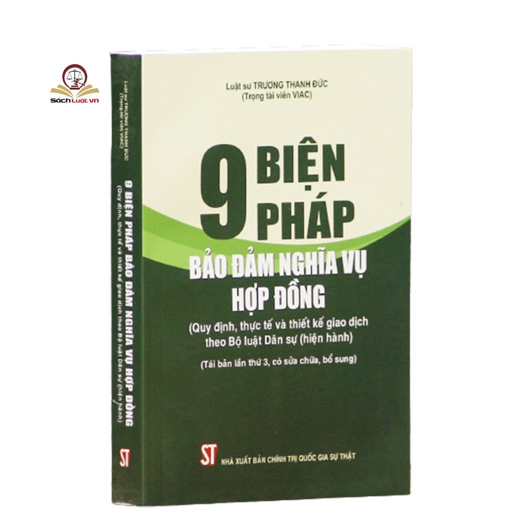 Sách - 9 biện pháp bảo đảm nghĩa vụ hợp đồng - tái bản lần thứ 3