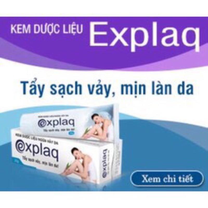 ✅✅✅ Explaq - Tẩy Sạch Vảy, Mịn Làn Da mua 6+1 tích điểm công ty