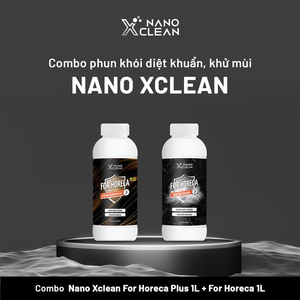 PLUS-DUNG DỊCH NANO BẠC TẠO KHÓI PHUN KHÓI NANO XCLEAN FOR HORECA DIỆT KHUẨN KHỬ KHUẨN KHÁNG KHUẨN MỚI-AHT CORP (AHTC)