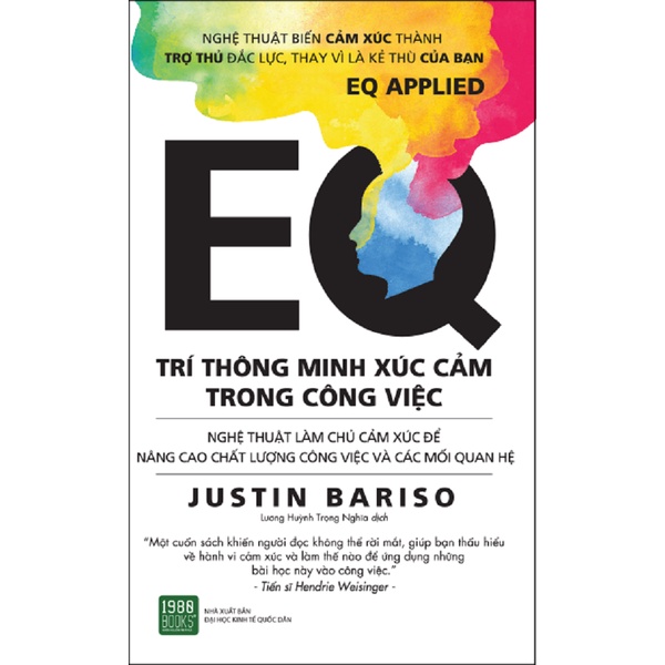 Sách - EQ - Trí Thông Minh Xúc Cảm Trong Công Việc (Justin Bariso - 1980)