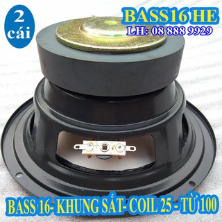 Cặp loa bass 16 từ 100 coil 25 - giá 1 cặp