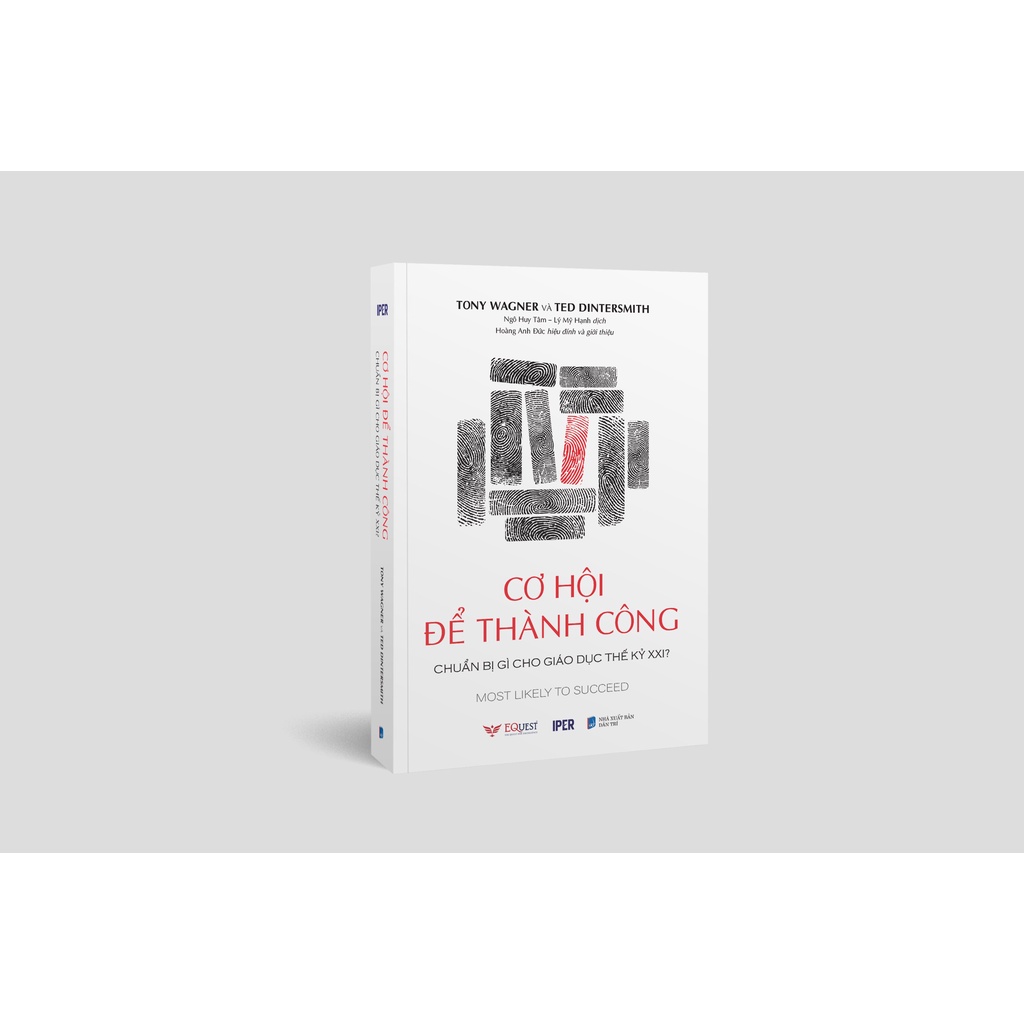 Sách Cơ hội để thành công – chuẩn bị gì cho giáo dục thế kỷ XXI