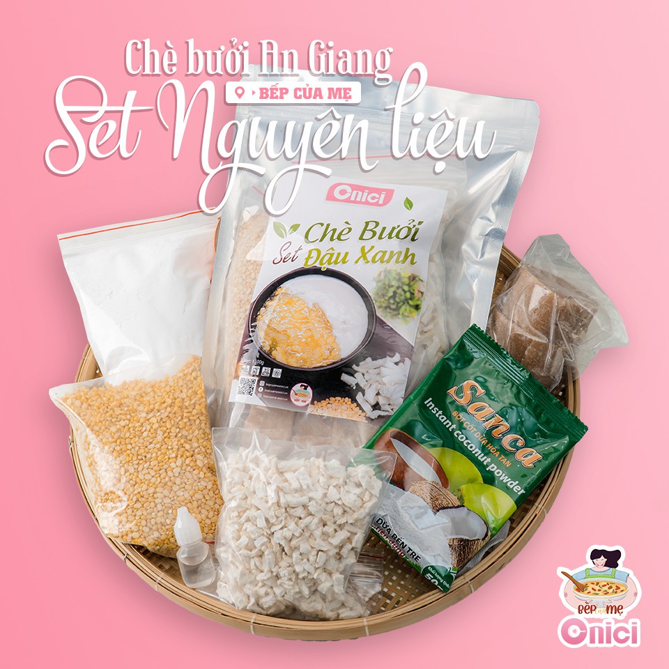 Chè Bưởi An Giang (SET 4045 CHÉN) BẾP CỦA MẸ ONICI