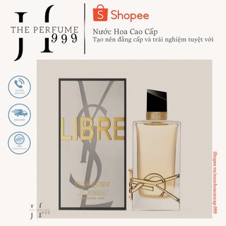 💮 nước hoa chính hãng ysl libre edp