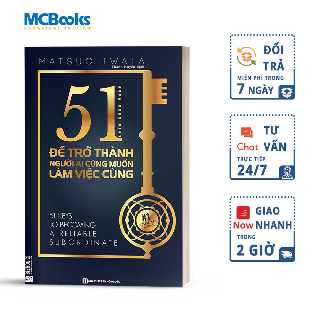 Sách - 51 Chìa Khóa Vàng Để Trở Thành Người Ai Cũng Muốn Làm Việc Cùng - BizBooks