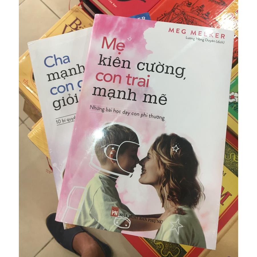 Sách: Mẹ Kiên Cường Con Trai Mạnh Mẽ - TSMN