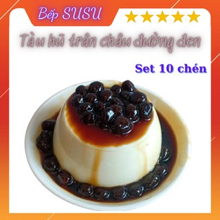 [10 Chén] Set Nguyên liệu tàu hủ trân châu đường đen tặng công thức nấu gia truyền chuẩn bị Bếp SUSU