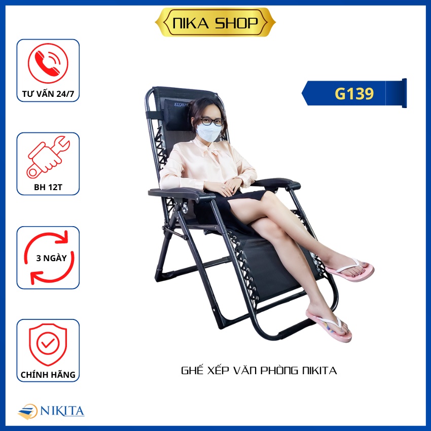 Ghế xếp thư giãn NIKITA 139 - Tiện ích - Đa năng - Phù hợp với không gian nhỏ , Chính hãng bảo hành 2 năm