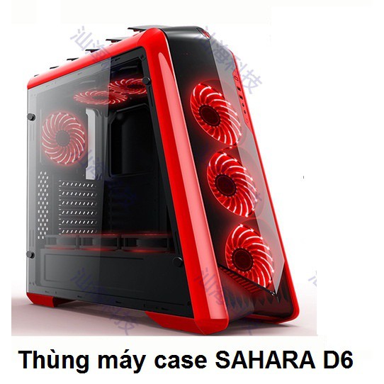 Thùng máy case SAHARA D6,THÙNG CPU