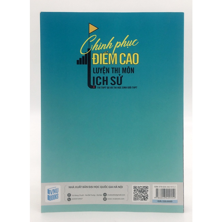 Sách - Chinh phục điểm cao luyện thi môn Lịch Sử - Thi THPT Quốc gia và thi Học sinh giỏi THPT