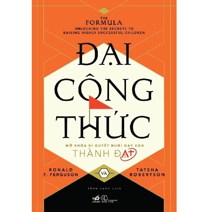 Sách - Đại Công Thức Mở Khóa Bí Quyết Nuôi Dạy Con Thành Đạt