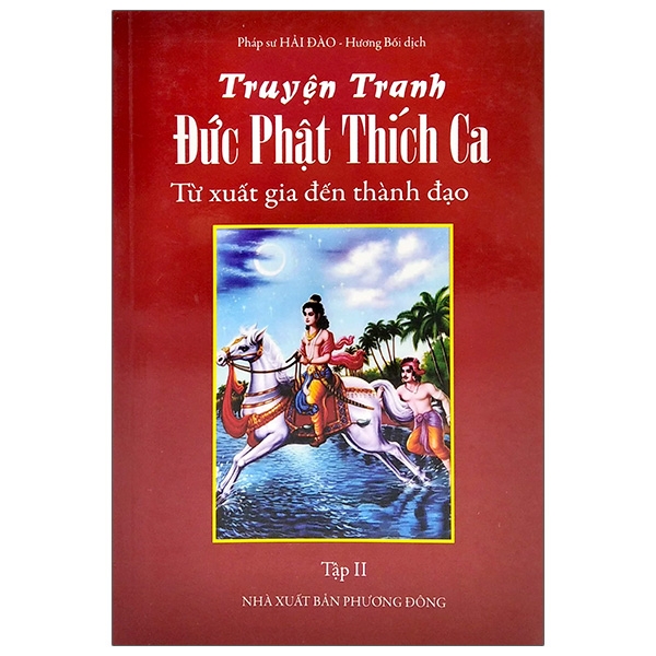 Sách Truyện Tranh Đức Phật Thích Ca - từ xuất gia đến thành đạo - Tập 2