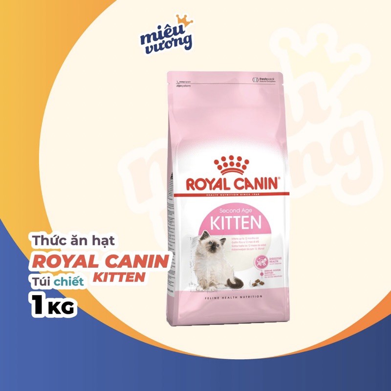 Hạt Royal Canin Kitten 36 cho mèo con | Túi REPAKCED