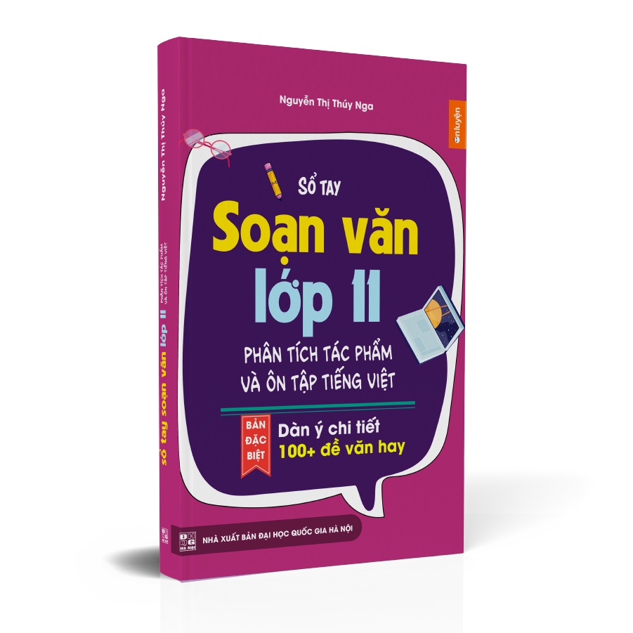 Sách Sổ tay Soạn văn lớp 11. Phân tích tác phẩm, ôn tập Tiếng việt