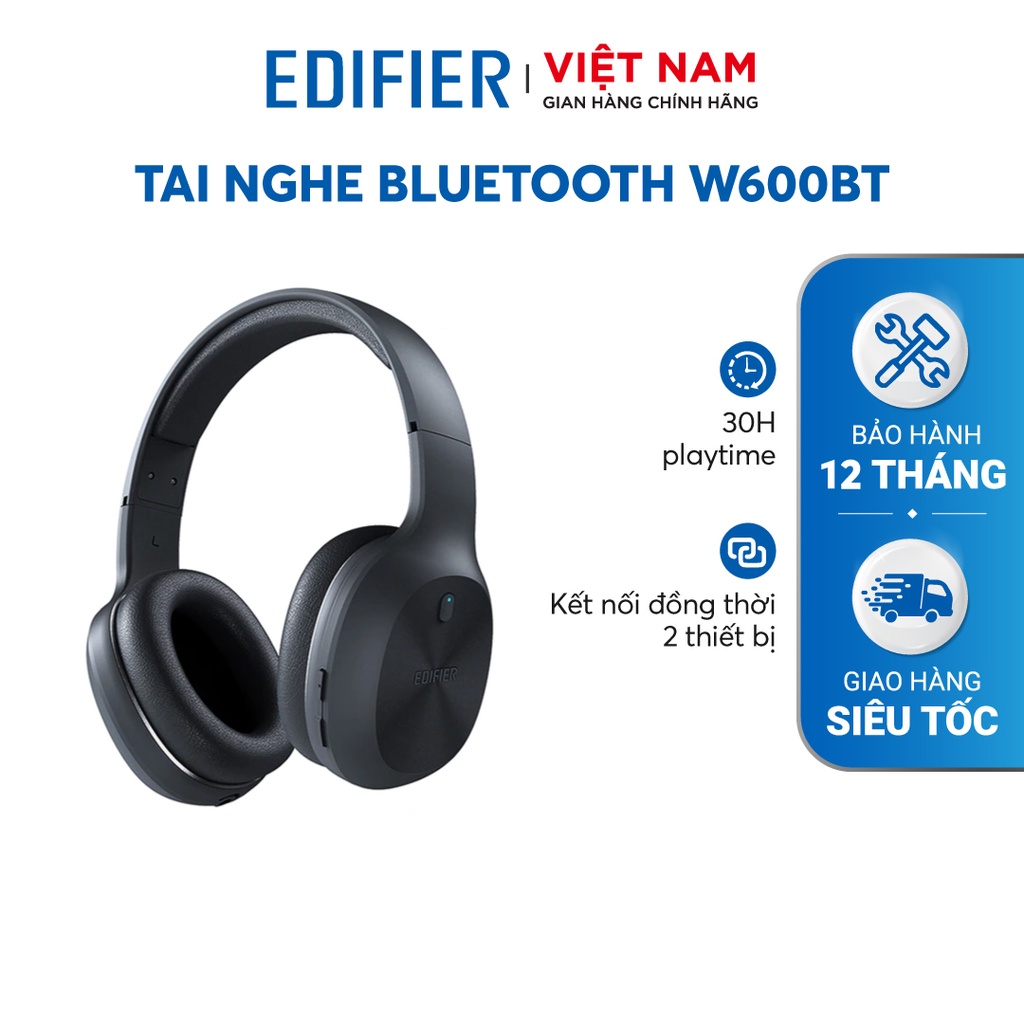 Tai nghe Bluetooth 5.1 EDIFIER W600BT | 30h Playtime | Thích hợp chơi game, học tập  và làm việc trực tuyến | BH 12 Thán