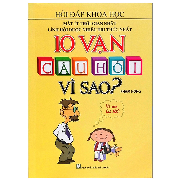Sách - 10 Vạn Câu Hỏi Vì Sao (Tái Bản 2018)