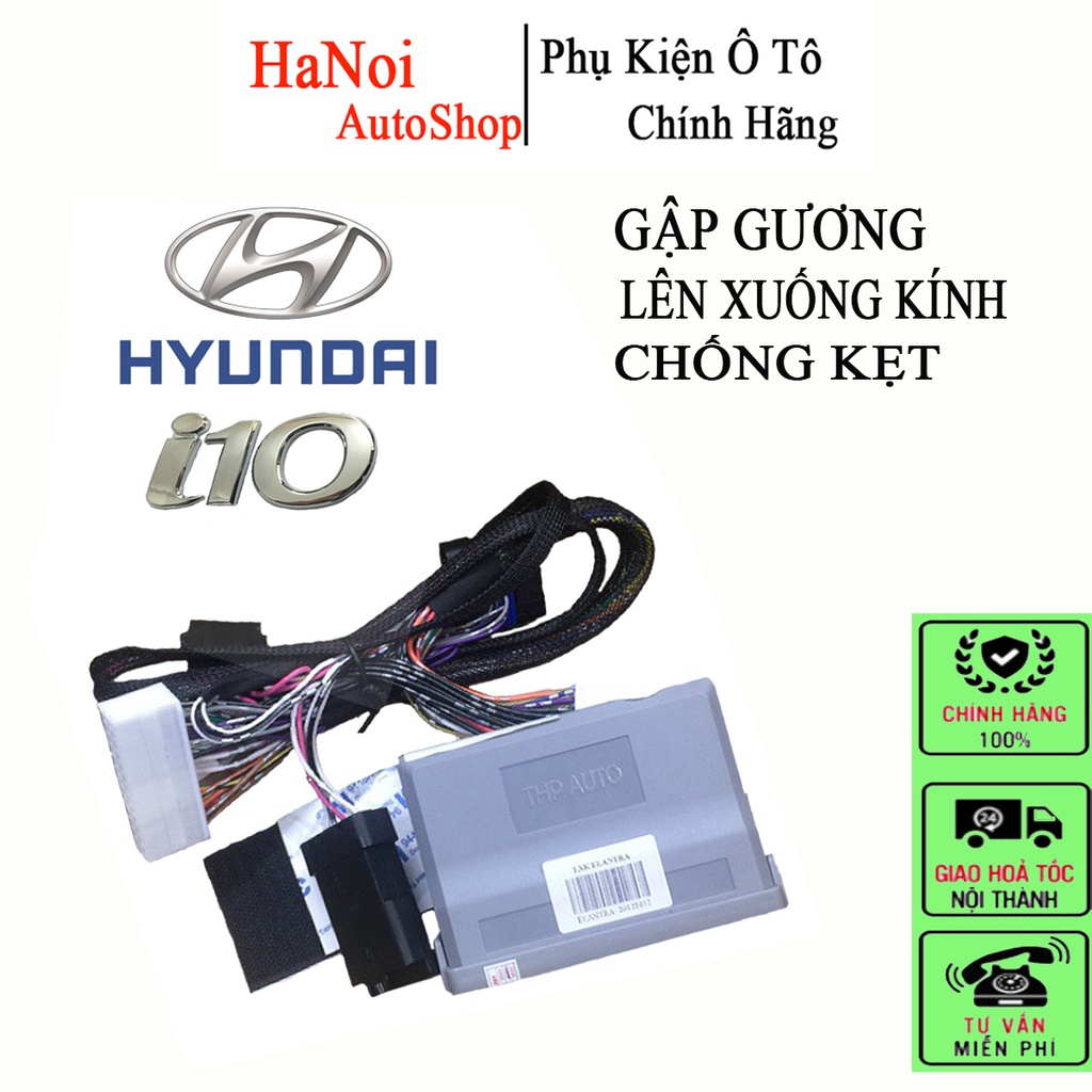 Bộ gập gương lên xuống kính hyundai i10 2021 đến 2021 - Bảo hành chính hãng hãng 12 tháng