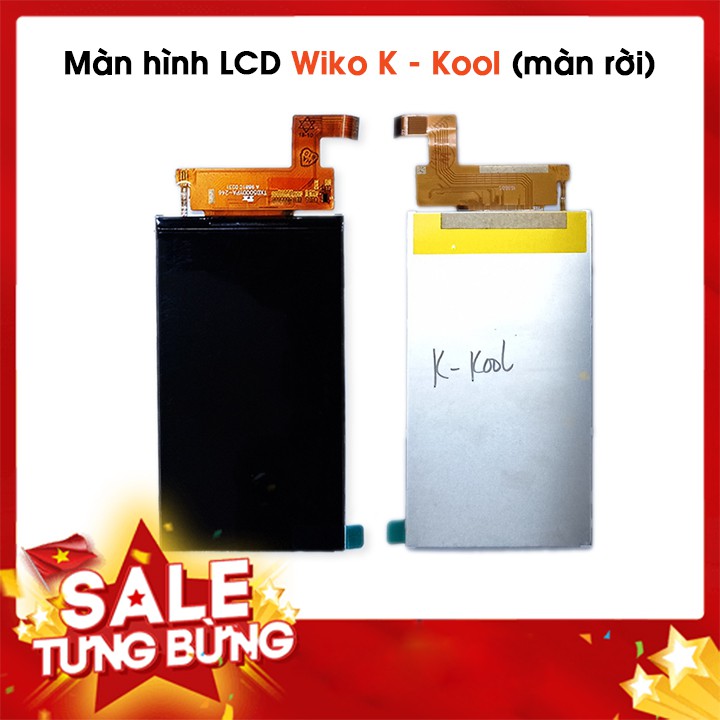 Màn Hình Rời Wiko K-Kool - Màn hình Zin LCD (màn rời không có cảm ứng) thay thế cho điện thoại Wiko K-Kool