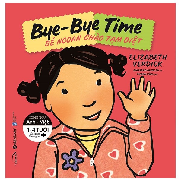 Sách - Bé Ngoan Chào Tạm Biệt – Bye-Bye Time