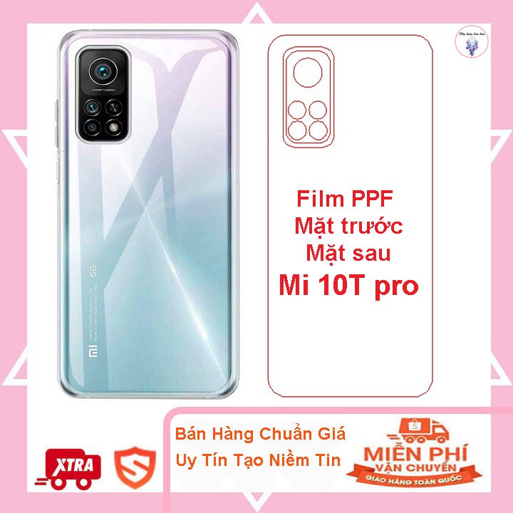 Dán Film PPF Full Mặt trước - Mặt sau Mi 10T pro