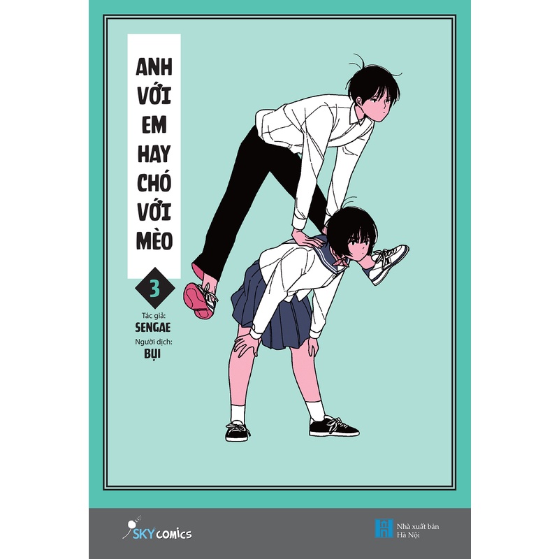 Sách - Anh Với Em Hay Chó Với Mèo – Tập 3