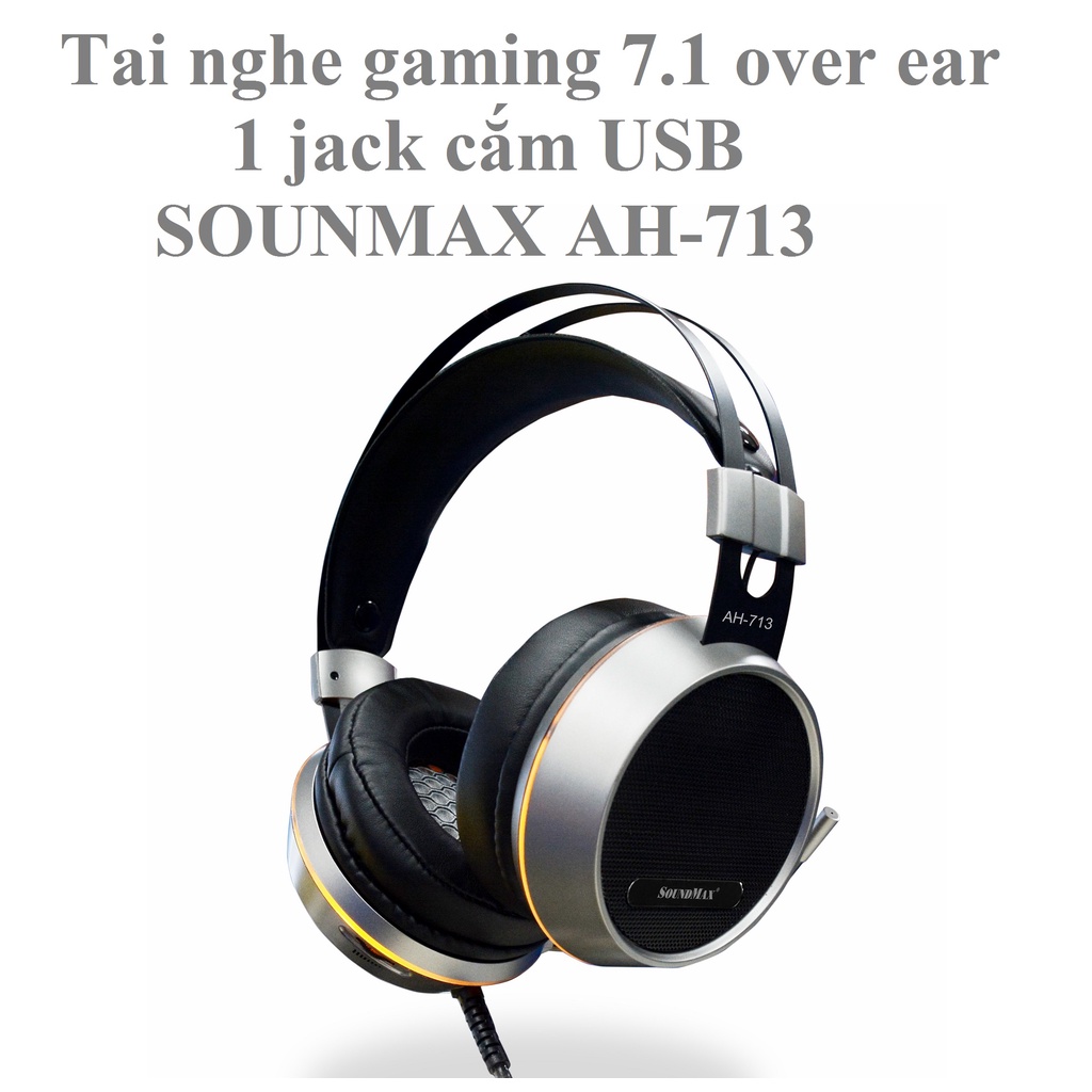 Tai nghe gaming 7.1 chụp tai 1 chân cắm USB SOUNDMAX AH-713