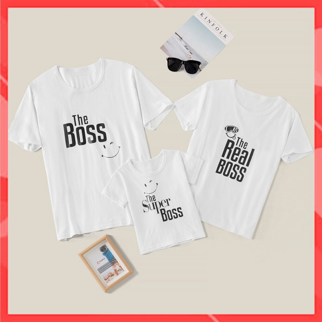 Áo gia đình Famiylylove - Đồng phục gia đình đẹp Chữ The BOSS - The Real BOSS - Super Boss