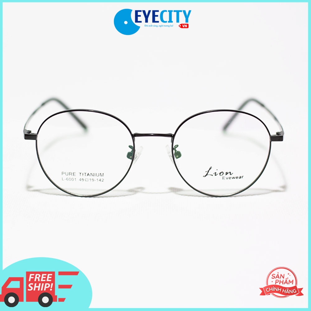 Gọng kính kim loại Pure-Titanium Lion siêu nhẹ L-6001 nhiều màu