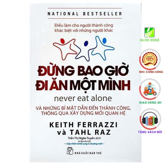 Sách - Đừng Bao Giờ Đi Ăn Một Mình - NXB Trẻ