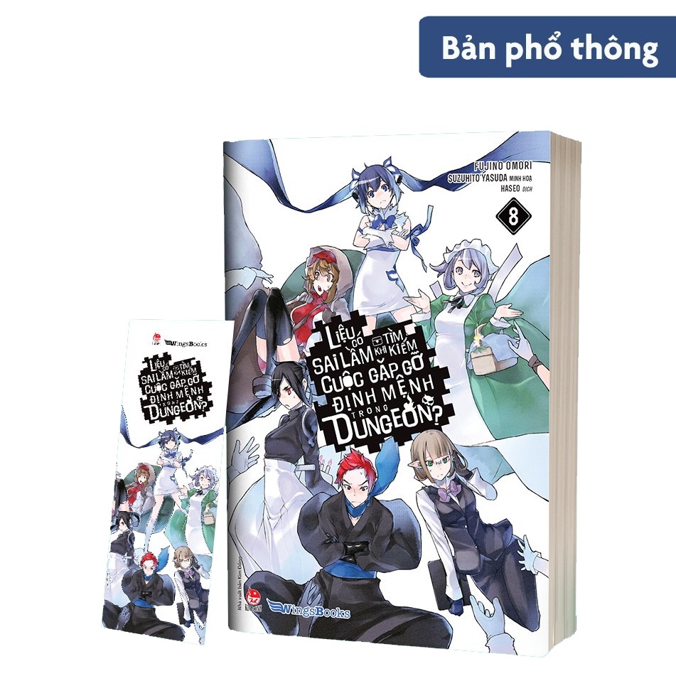 Sách Liệu Có Sai Lầm Khi Tìm Kiếm Cuộc Gặp Gỡ Định Mệnh Trong Dungeon - Tập 8 - Tặng Kèm Bookmark