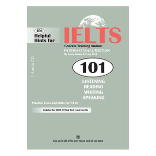 101 Helpful Hints for Ielts - General training module