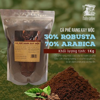 Cà phê rang xay mộc Faifo Coffee 1kg - tỉ lệ 30%Robusta 70%Arabica