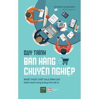 Quy Trình Bán Hàng Chuyên Nghiệp