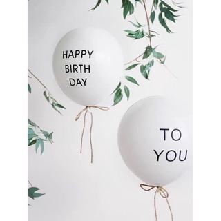 Bong bóng trăsng in chữ HPBD to you, 10 inch