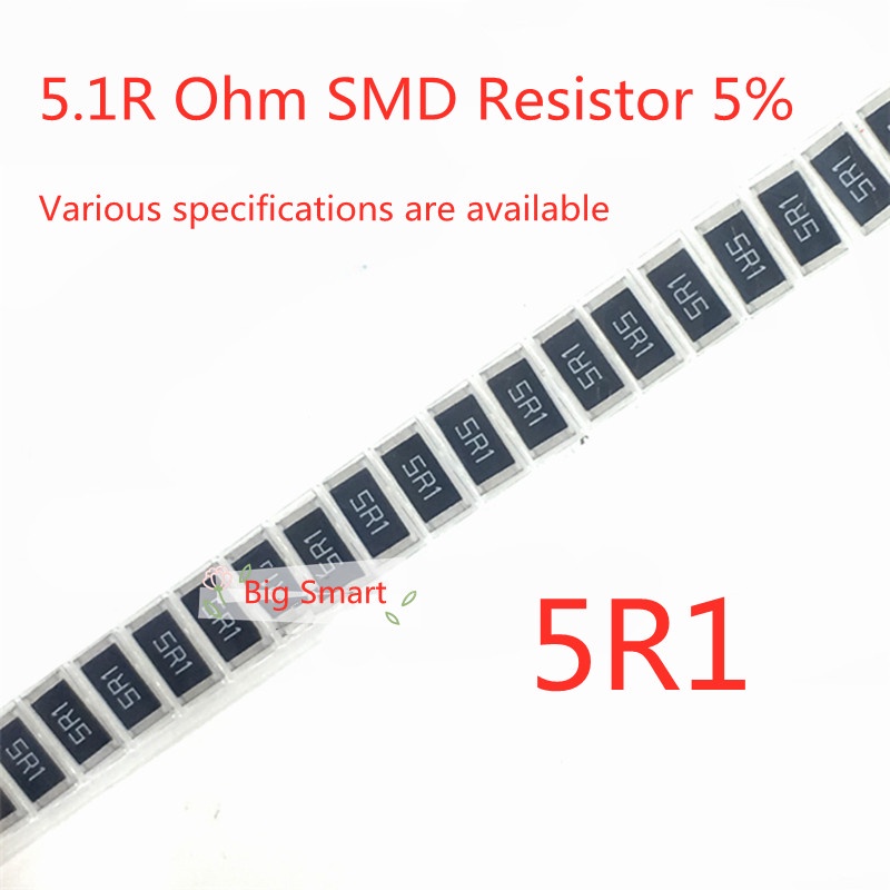 Set 100 Điện Trở Chip 5.1R Ohm 5% 5R1 0603 0805 1206 1210 1812 2010 2512 Chuyên Dụng