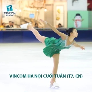 Hà Nội [E-Voucher] Vé Sân Trượt Băng Vincom Royal Hà Nội - Áp Dụng Cuối Tuần Thứ 7, Chủ Nhật