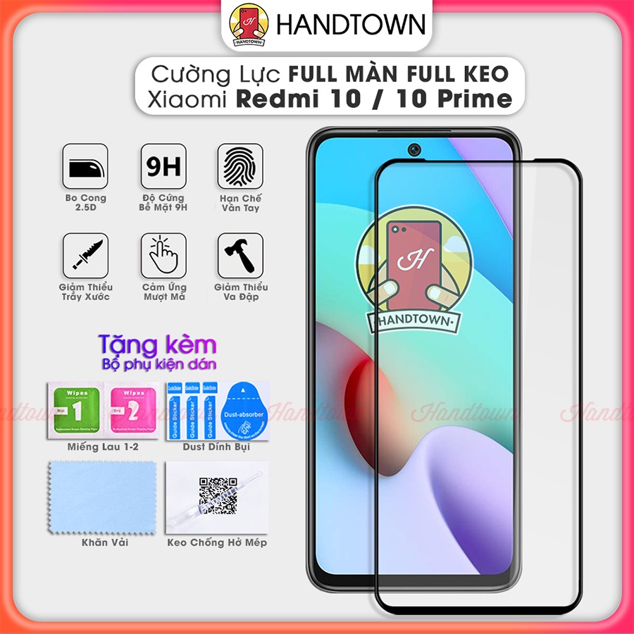 Cường Lực Xiaomi Redmi 10 Redmi10 Prime Trong Suốt Full Màn Full Keo Chống Nước Chống Xước Chống Va Đập Cao Cấp Handtown