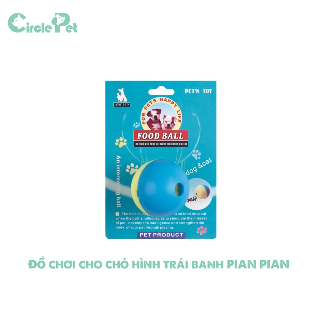 Đồ Chơi Pian Pian Hình Trái Banh Cho Chó Siêu Bền An Toàn - Circle Pet