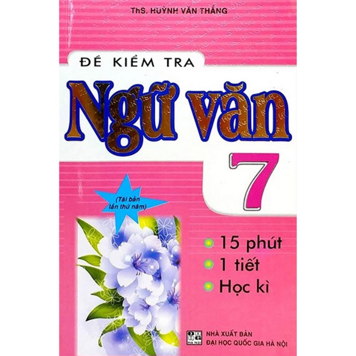 Đề Kiểm Tra Ngữ Văn 7