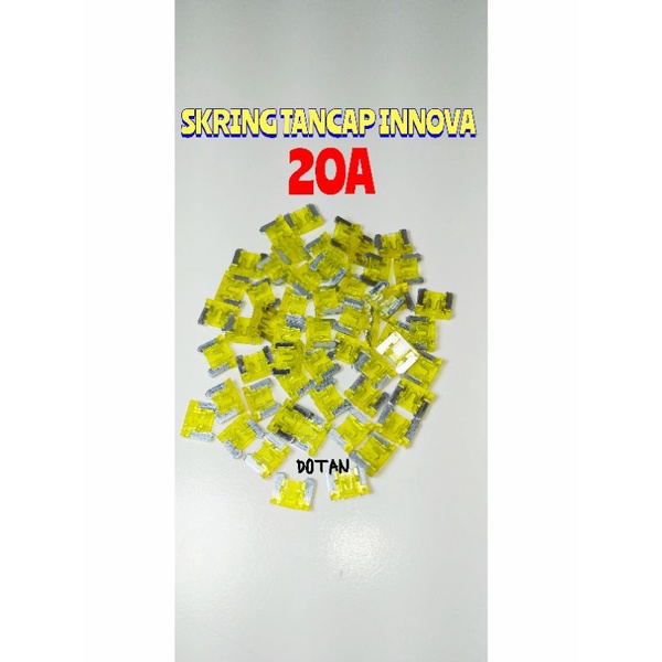 FUSE FUSE INNOVA 20A FUSE 20 A FUSE