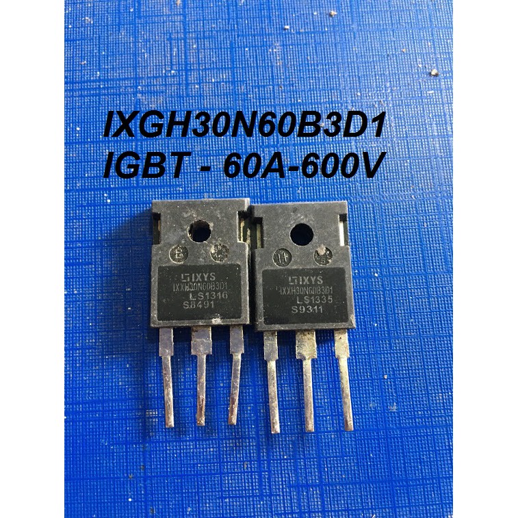 IXGH30N60B igbt IXGH30N60,30N60  bóc máy nguyên gốc