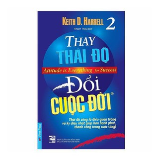 Sách Thay Thái Độ Đổi Cuộc Đời Tập 2 - First News