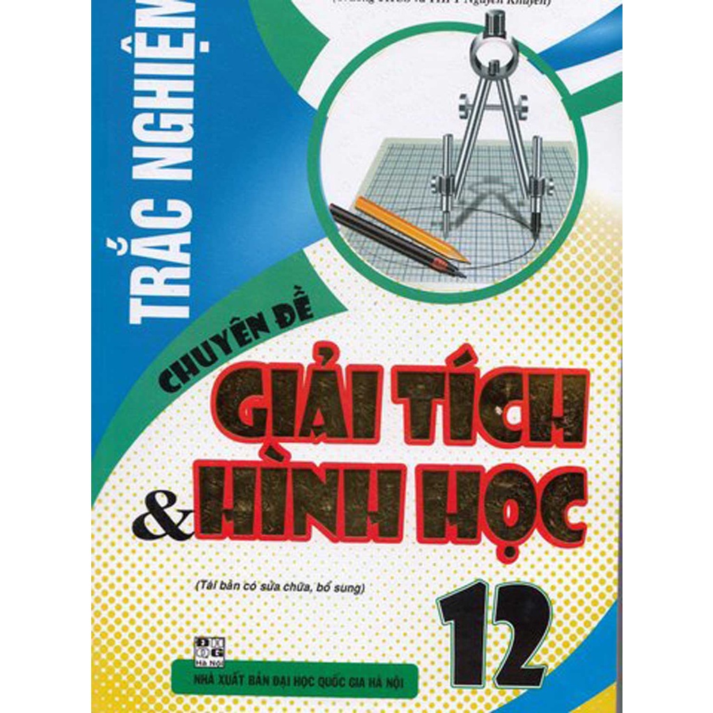 Sách Tham Khảo - Combo Luyện Thi THPT Quốc Gia Môn Toán Và Lớp 12 (Bộ 5 Cuốn)